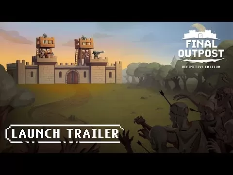 Final Outpost: Definitive Edition delayed with new launch mechanics