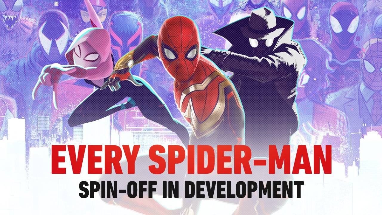 Sony's Spider-Verse Expands With 2025 Marvel Spin-Offs