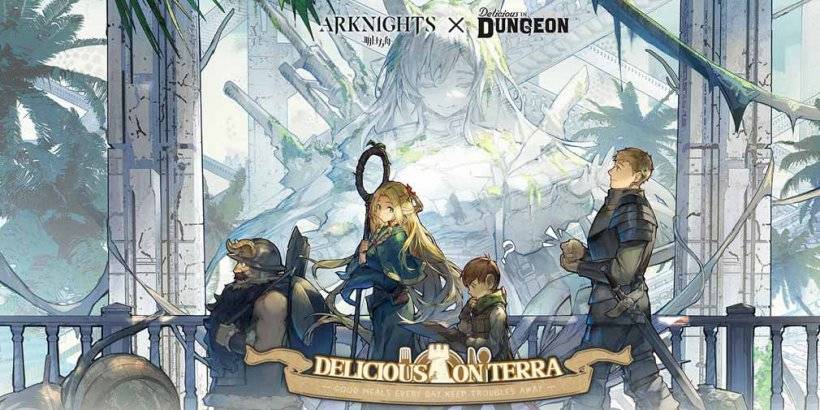 Arknights und lecker im Dungeon -Team in der aufregenden neuen Collabosen -Veranstaltung