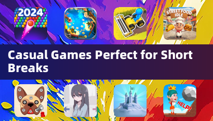 Casual Games Perfect for Short Breaks