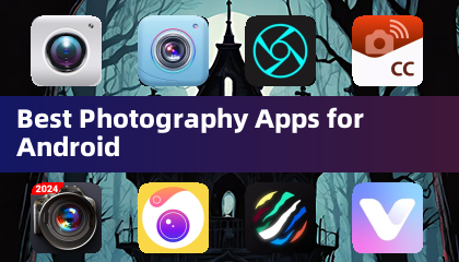 Best Photography Apps for Android