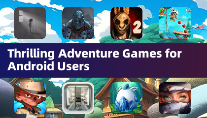 Androidユーザー向けスリリングなアドベンチャーゲーム
