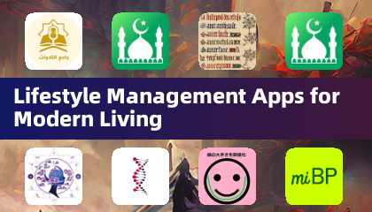 Applications de Gestion du Mode de Vie pour la Vie Moderne