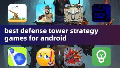 best defense tower strategy games for android